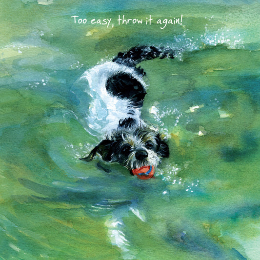 The Little Dog Laughed Wenskaart hond Nog een keer 15 x 15 cm