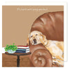 The Little Dog Laughed wenskaart Tyro de labrador 15 x 15 cm